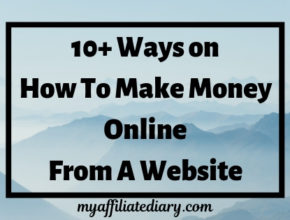 10+ Ways On How To Make Money Online From A Website