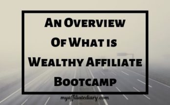 An Overview Of What Is Wealthy Affiliate Bootcamp