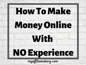 How To Make Money Online With No Experience